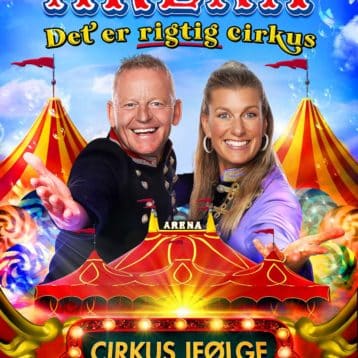 HJEMMEHJÆLPEN A/S ÅBNER FOR UDDELING AF GRATIS BILLETTER TIL FESTFORESTILLING I CIRKUS ARENA